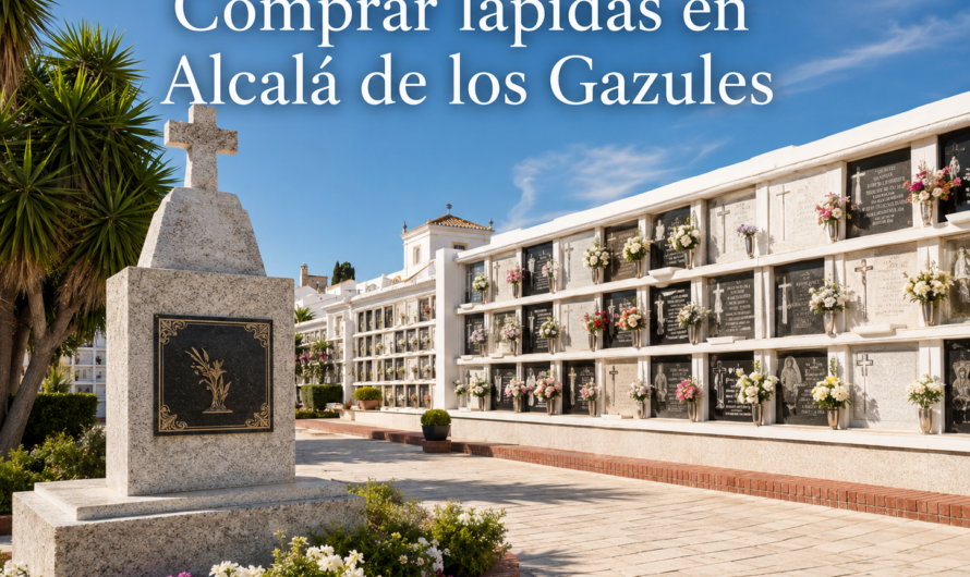 Comprar lápidas en Alcalá de los Gazules: precios, modelos y presupuesto personalizado